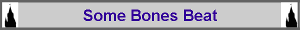 Some Bones Beat